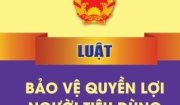 Luật Bảo vệ quyền lợi người tiêu dùng