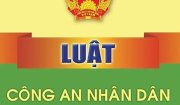 Điểm mới Luật sửa đổi Luật Công an nhân dân 2023