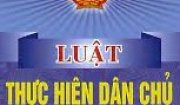 Những điểm mới của Luật thực hiện dân chủ ở cơ sở